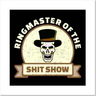 Ringmaster of The Shitshow - Vintage Poster Style .dnys Posters and Art
